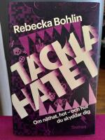 Tackla hatet : om n&auml;that, hot - och hur du skyddar dig