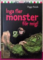 Inga fler monster f&ouml;r mig