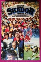 Skador inom idrotten : Handbok om f&ouml;rebyggande, behandlande och rehabiliterande &aring;tg&auml;rder f&ouml;r aktiva. 