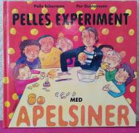 Pelles experiment med apelsiner