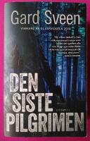 Den siste pilgrimen