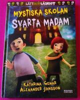 Svarta madam - Mystiska skolan