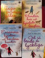BOKPAKET: 4 x LUCY DILLON - Tango f&ouml;r vilsna sj&auml;lar + Ensamma hj&auml;rtan och heml&ouml;sa hundar + Hundar, hus och hj&auml;rtats l&auml;ngtan + Och s&aring; levde de lyckliga