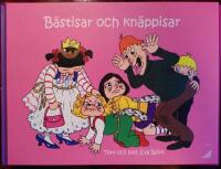 B&auml;stisar och kn&auml;ppisar