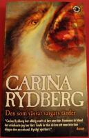 Den som v&auml;ssar vargars t&auml;nder