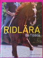 Ridl&auml;ra : ridh&auml;stens grundutbildning och vidareutbildning i dressyr