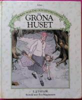 Gr&ouml;na huset - Fr&ouml;ken Mar&auml;ng och hennes v&auml;nner