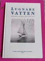 Lugnare vatten : m&auml;nniskor och b&aring;tar i konst och foto