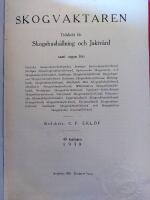 SKOGVAKTAREN - Tidskrift f&ouml;r Skogshush&aring;llning och Jaktv&aring;rd 1930