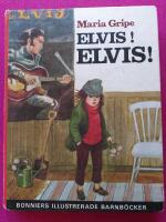 Elvis! Elvis!