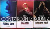 BOKPAKET: 3 x Dean Koontz - ALLTID ODD + MAKEN + BRODER ODD