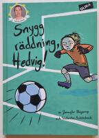 Snygg r&auml;ddning, Hedvig!