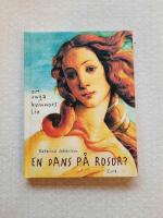 En dans p&aring; rosor? : om unga kvinnors liv