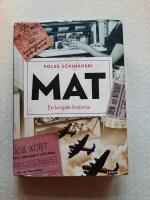 Mat : en krigisk historia