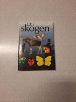 Ut i skogen