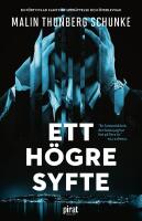 Ett h&ouml;gre syfte