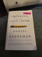 Thinking, Fast and Slow