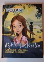 Ryktet g&aring;r, Noelia