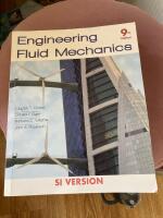 Engineering Fluid Mechanics, International Student Version, 9th Edition