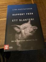 Rapport fr&aring;n ett slakteri : en veterin&auml;rs ber&auml;ttelse