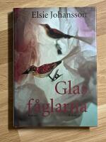 Glasf&aring;glarna - roman