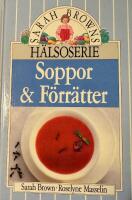 Soppor & förrätter