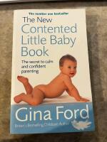 New contented little baby book - the secret to calm and confident parenting