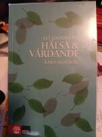 Att unders&ouml;ka h&auml;lsa och v&aring;rdande