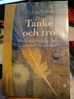 Tanke och tro : historiska nedslag i h&auml;lsa, sjukdom, liv och d&ouml;d