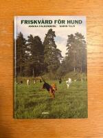Friskv&aring;rd f&ouml;r hund