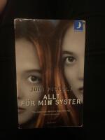 Allt f&ouml;r min syster