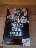 V&auml;rldens st&ouml;rsta svindlare