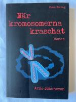 När kromosomerna kraschat