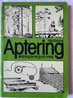 Aptering : mätning av skog och virke