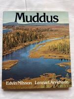 Muddus : den gamla skogen