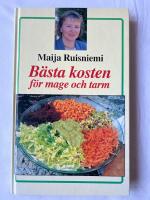 B&auml;sta kosten f&ouml;r mage och tarm