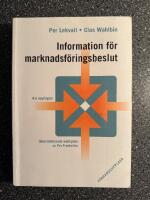 Information f&ouml;r marknadsf&ouml;ringsbeslut