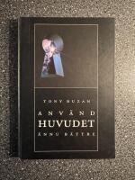 Anv&auml;nd huvudet &auml;nnu b&auml;ttre