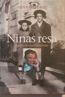 Ninas resa : en &ouml;verlevnadsber&auml;ttelse