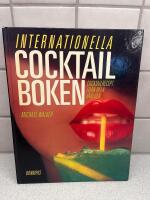Internationella cocktailboken : cocktailrecept fr&aring;n hela v&auml;rlden