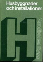 Handboken BYGG, del H  (Husbyggnader och installationer )