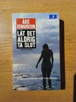 L&aring;t det aldrig ta slut