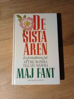 De sista &aring;ren