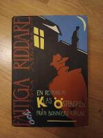 Fattiga riddare och stora svenskar : roman