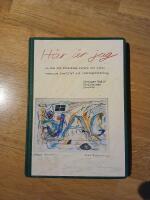 H&auml;r &auml;r jag : en bok f&ouml;r f&ouml;r&auml;ldrar, l&auml;rare och andra vuxna, om identitet och sj&auml;lvuppfattning