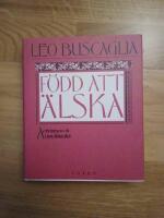 F&ouml;dd att &auml;lska