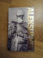 B&ouml;n f&ouml;r Tjernobyl : kr&ouml;nika &ouml;ver framtiden