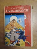 Shike drakarnas tid