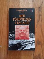 Med f&ouml;rintelsen i bagaget