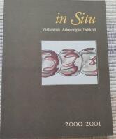 In situ - V&auml;stsvensk arkeologisk tidskrift 2000 - 2001